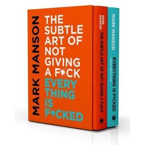 The Subtle Art of Not Giving a F*ck / Everything Is F*cked Box Set -- Mark Manso